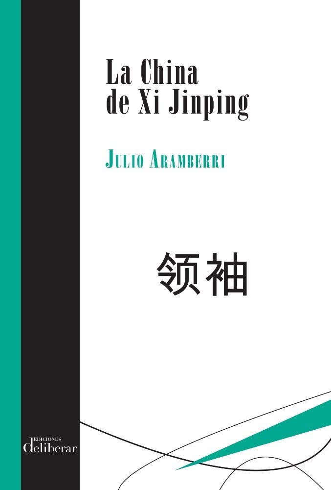 Libro: La China de Xi Jinping (BIBLIOTECA DELIBERAR)