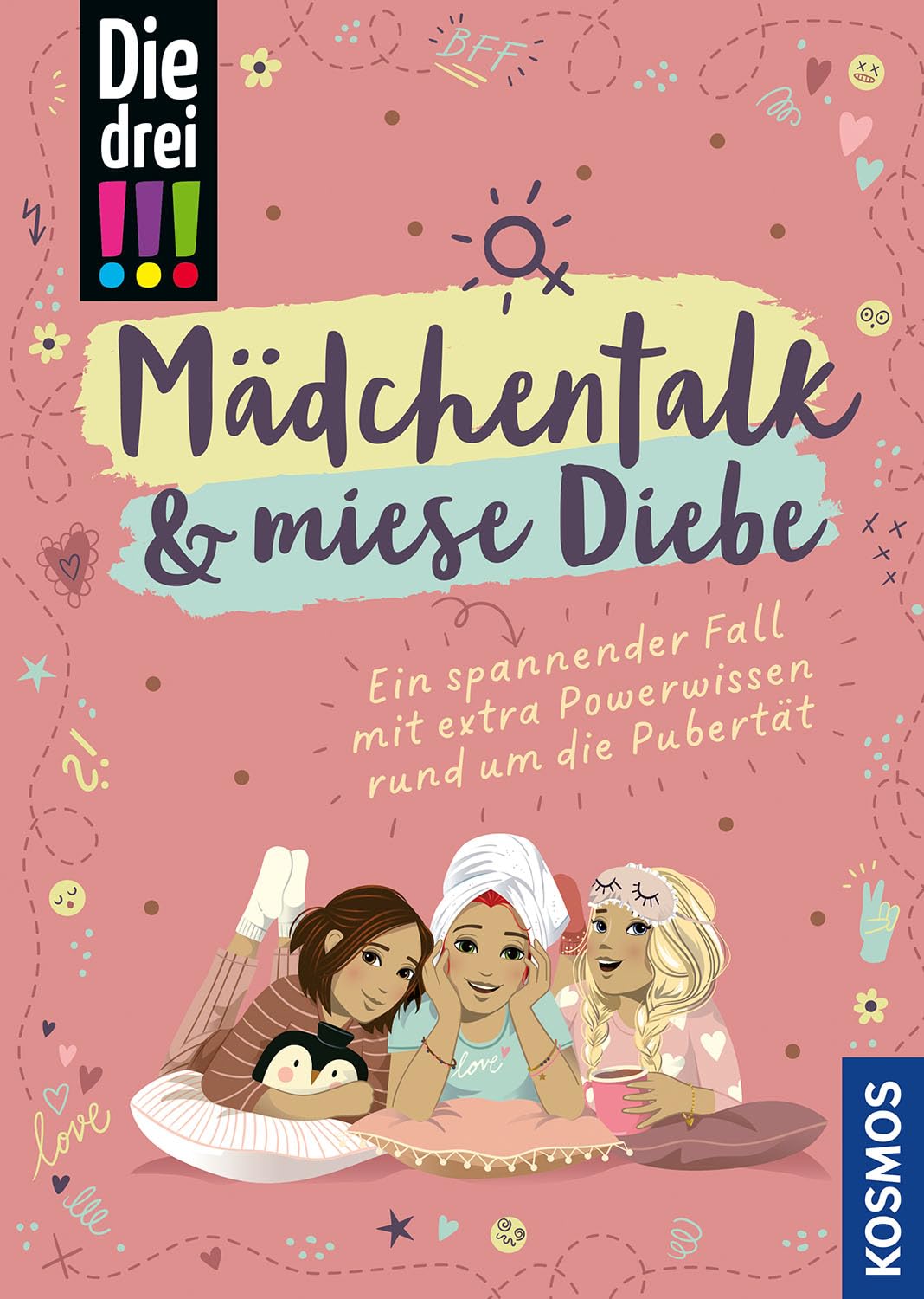 Libro: Die drei !!!, Mädchentalk & miese Diebe: Ein spannender Fall mit extra Powerwissen rund um die Pubertät