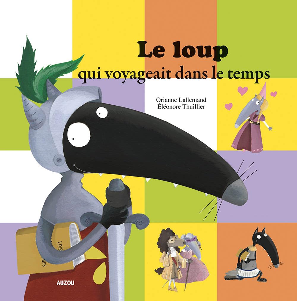 Libro: Le loup qui voyageait dans le temps (FRANCES)