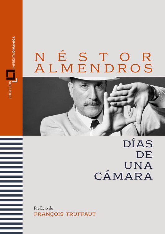DIAS DE UNA CAMARA (IMPRENTA DINAMICA)