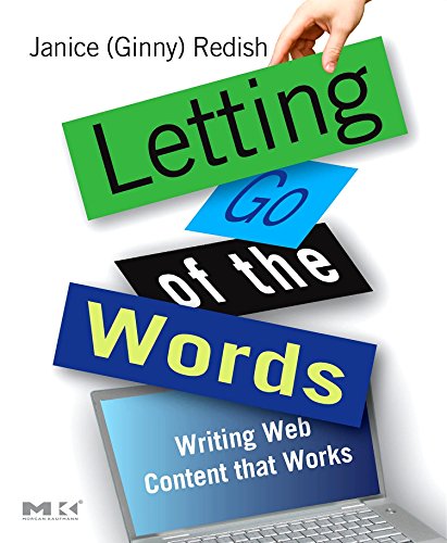 Libro: Letting Go of the Words: Writing Web Content that Works (Interactive Technologies)