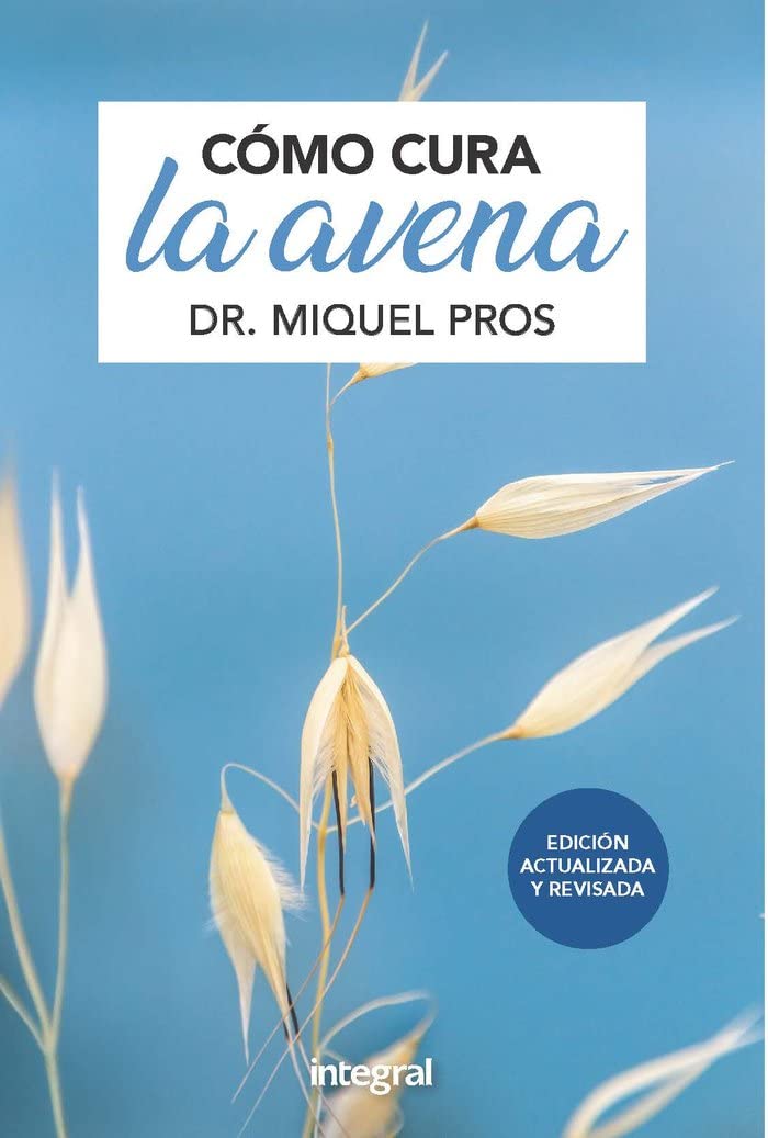 Libro: Como cura la avena. ed. ampliada (Salud)