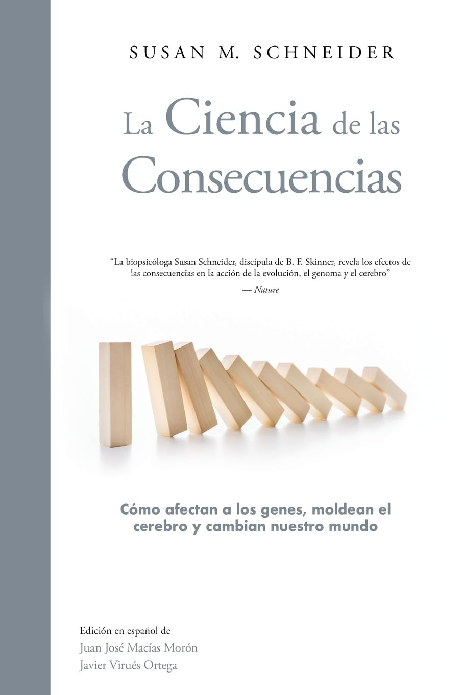 Libro: La Ciencia de las Consecuencias (Spanish Edition)