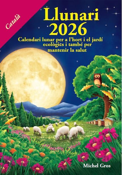 Libro: Llunari 2026: Calendari lunar per a l'hort i el jardí ecològics