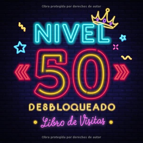 Libro: Nivel 50 desbloqueado: Libro de visitas para el 50 cumpleaños – Regalos originales para hombre - 50 años gamer decoración - Libro de firmas para felicitaciones y fotos de los invitados