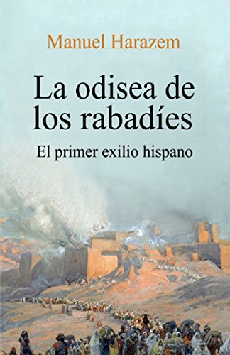 Libro: La odisea de los rabadies: El primer exilio hispano