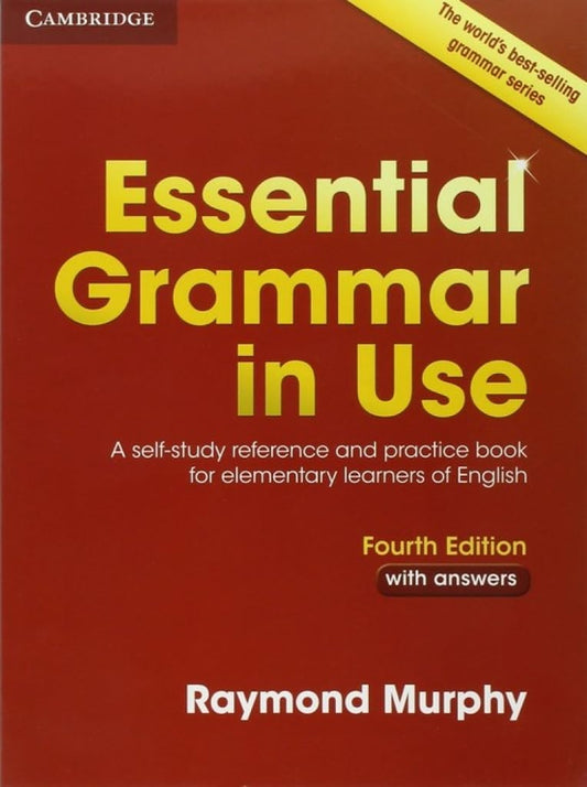 Essential Grammar in Use. Fourth Edition. Book with Answers.