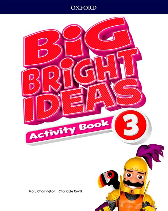 Libro: Big Bright Ideas 3. Activity Book