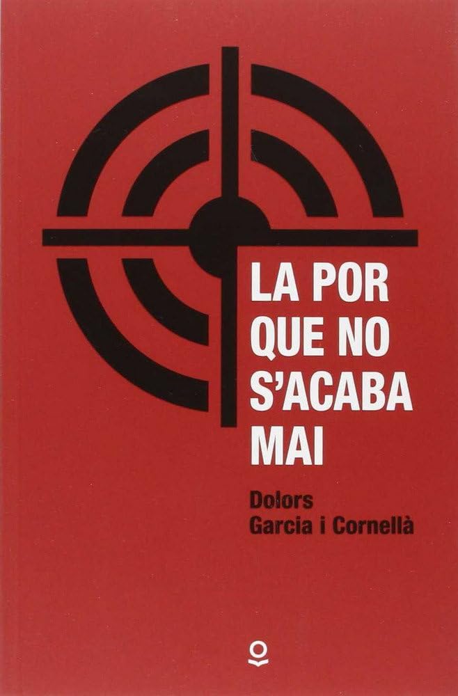 Libro: La por que no s'acaba mai (JUVENIL (+14))
