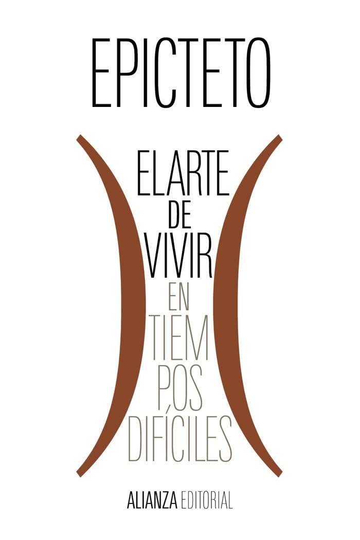 Libro: El arte de vivir (en tiempos difíciles): 8096 (El libro de bolsillo - Clásicos de Grecia y Roma)