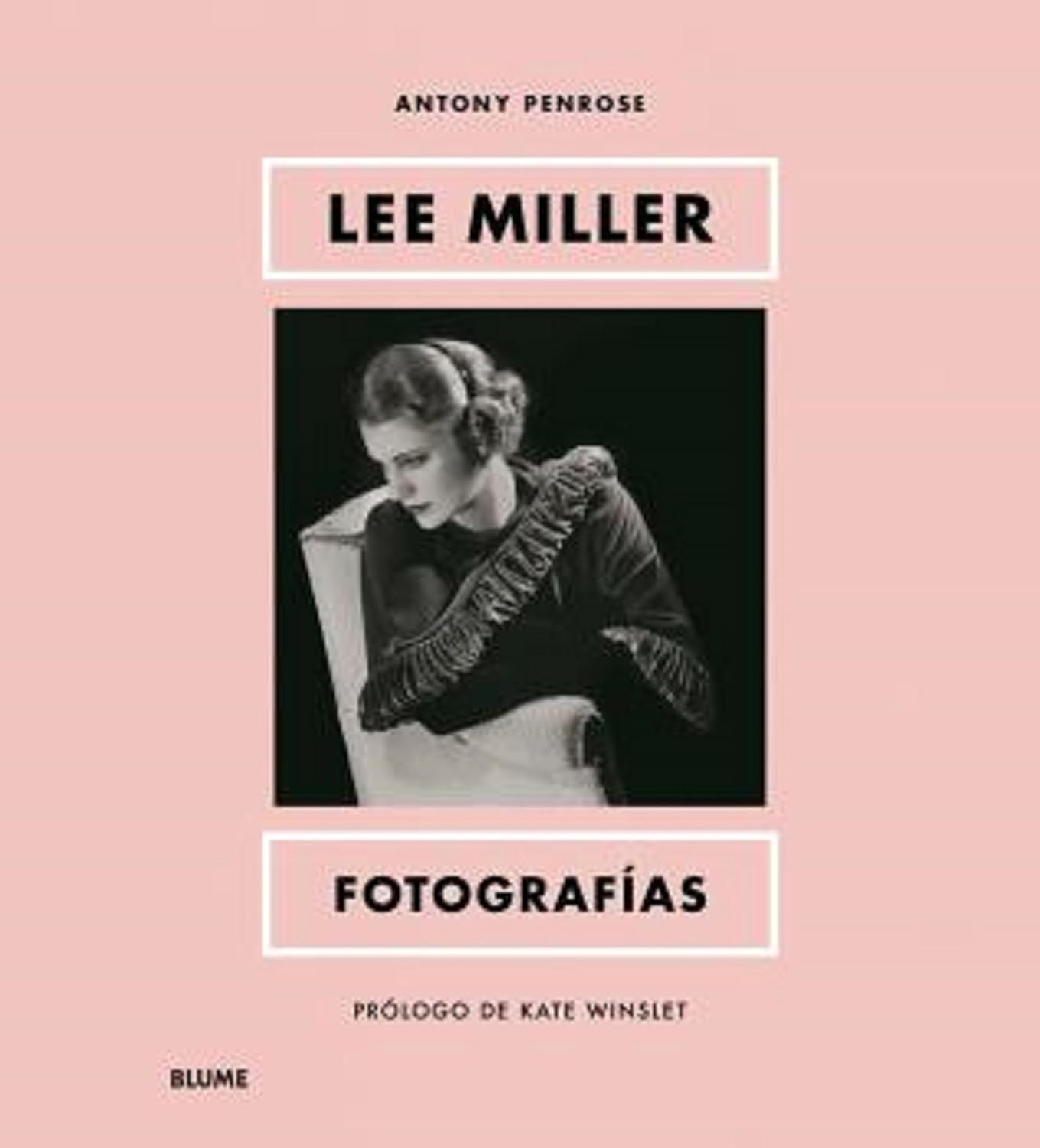 Libro: Lee Miller. Fotografías