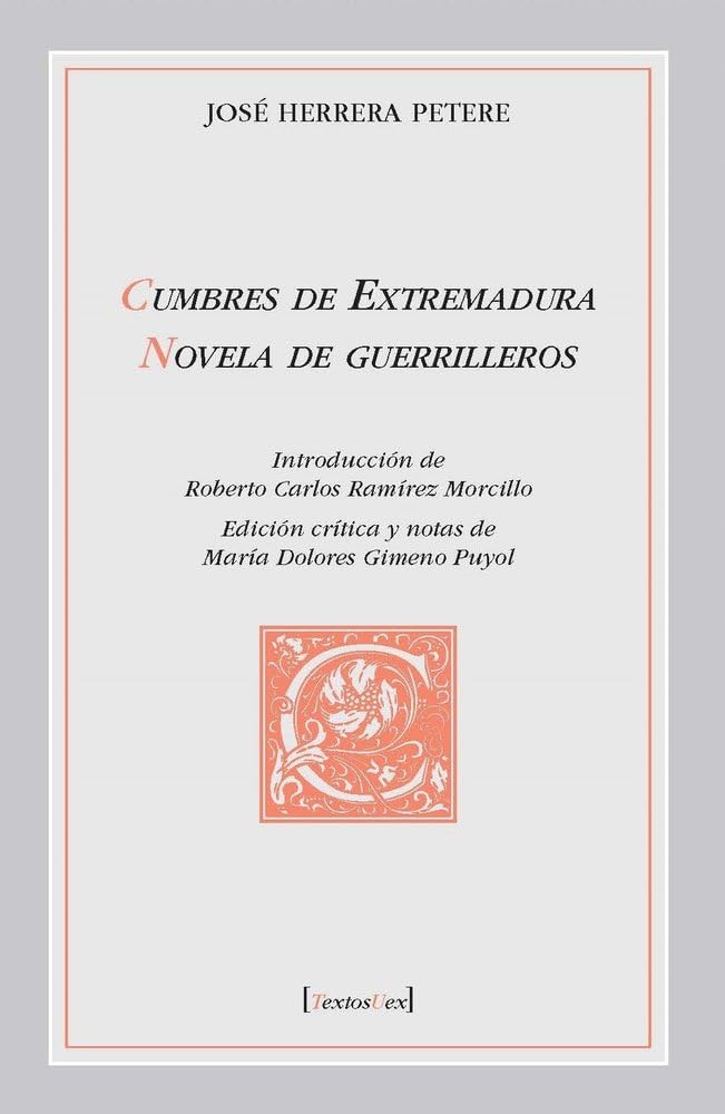Libro: Cumbres de Extremadura: Novela de guerrilleros