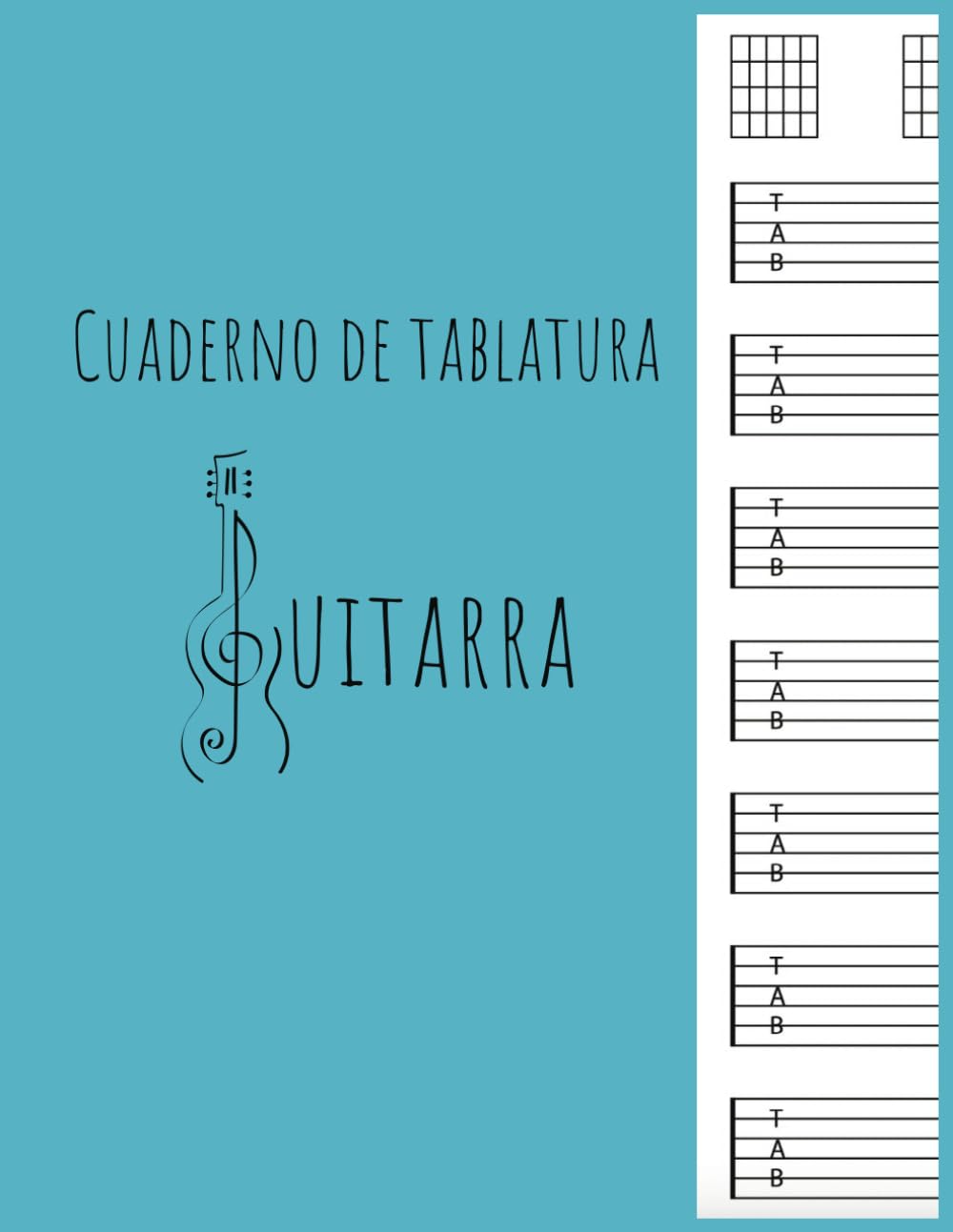 Libro: Cuaderno De Tablatura Guitarra: Cuaderno de Música: Guitarra - 120 Páginas de Tablaturas y Diagramas de Acordes para Todos los Niveles (Spanish Edition)