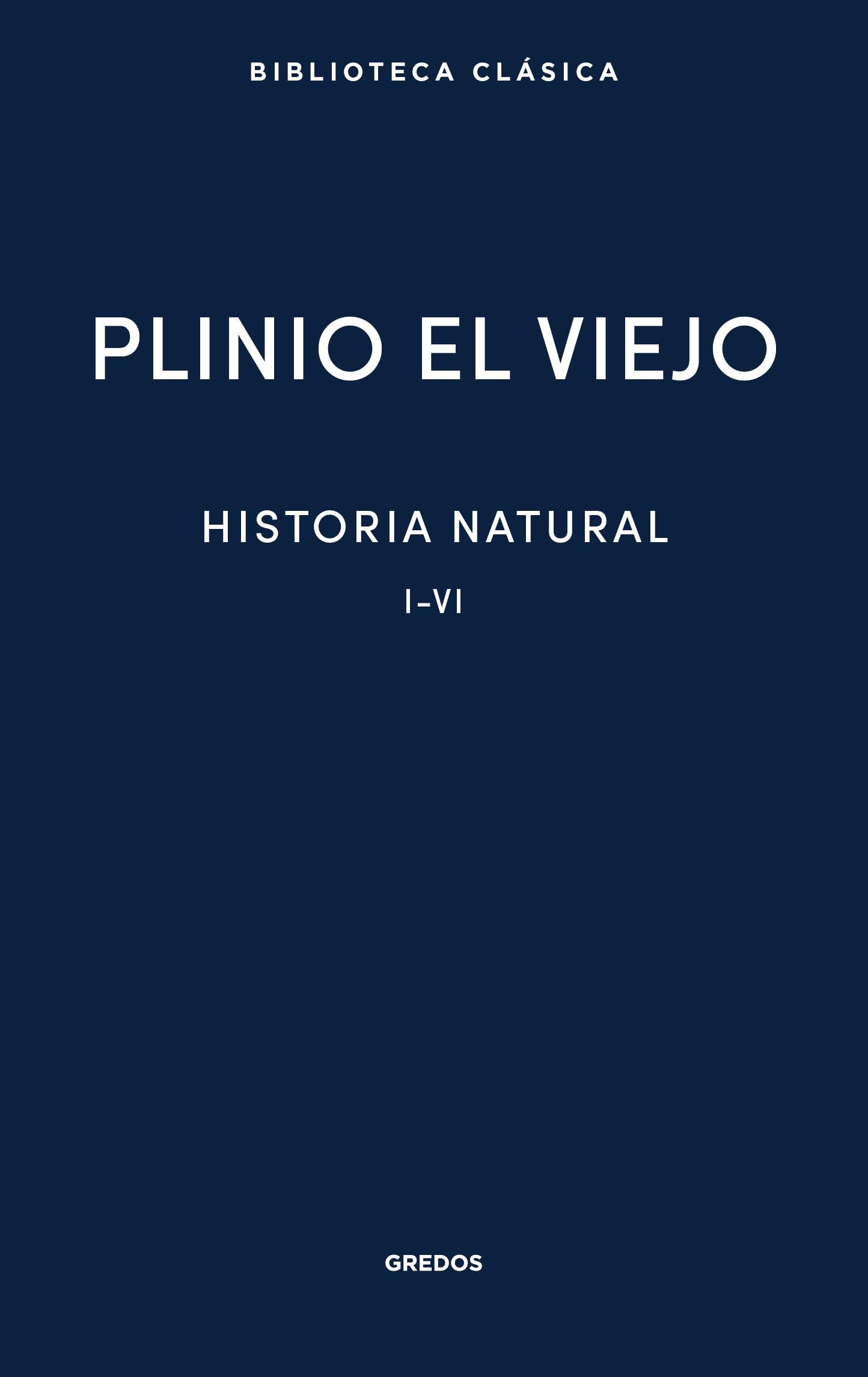 Libro: Historia natural I (Biblioteca Clásica Gredos)