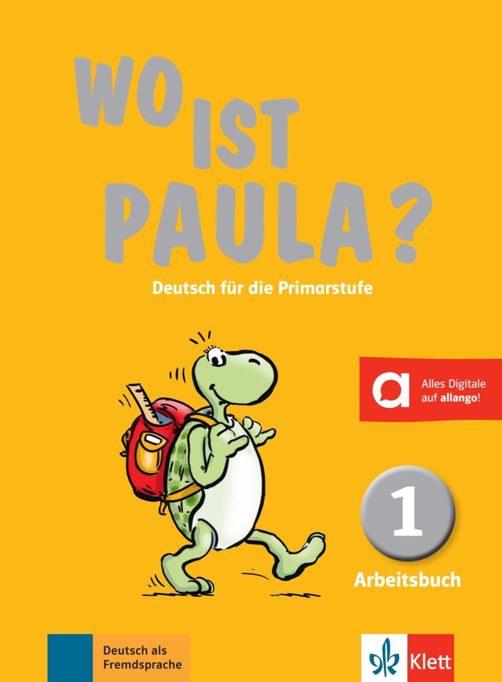 Libro: Wo ist paula? 1, libro de ejercicios: Arbeitsbuch 1 (SIN COLECCION)
