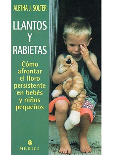 Libro: LLANTOS Y RABIETAS (MADRE Y BEBÉ)