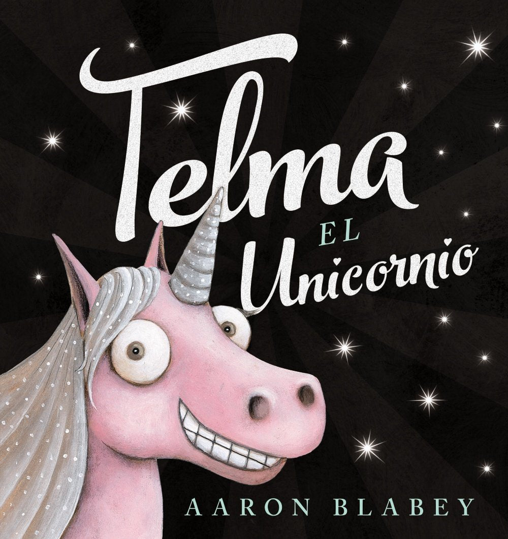 Libro: Telma, el unicornio (PRIMEROS LECTORES - Álbum ilustrado)