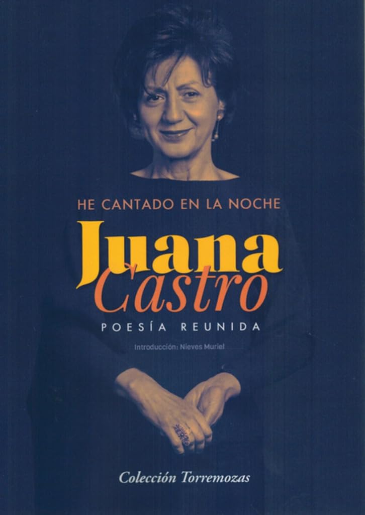 Libro: He cantado en la noche (TORREMOZAS)