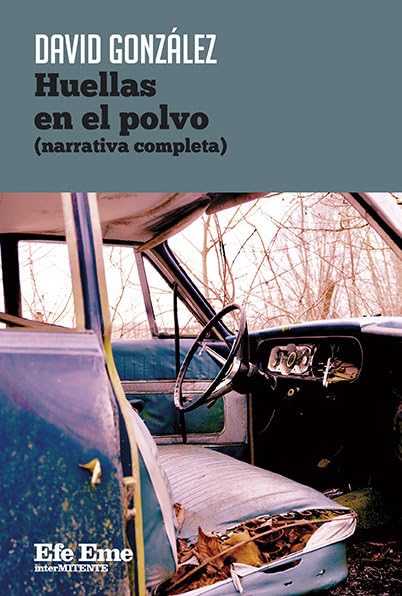 Libro: Huellas en el polvo (narrativa completa)