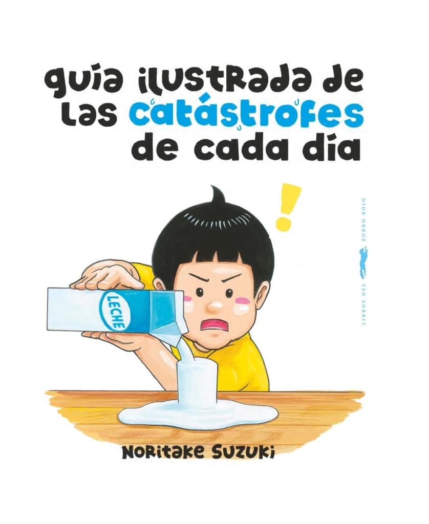 Libro: Guía ilustrada de las catástrofes de cada día (ALBUMES ILUSTRADOS)