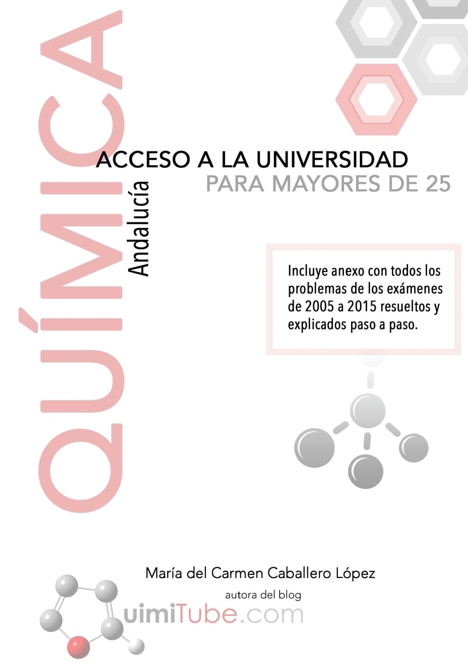 Libro: Química - Preparación de la prueba de acceso a la universidad para mayores de 25 años: Andalucía (Spanish Edition)