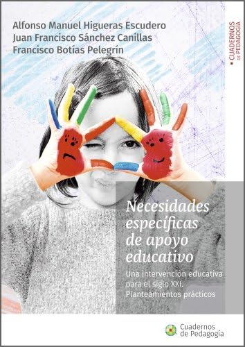 Libro: Necesidades específicas de apoyo educativo: Una intervención educativa para el siglo XXI. Planteamientos prácticos (SIN COLECCION)