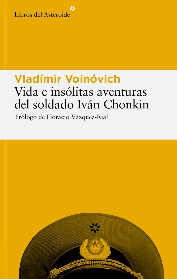 Libro: Vida e insólitas aventuras del soldado Ivan Chonkin