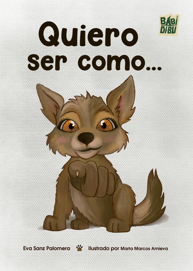 Libro: Quiero ser como...