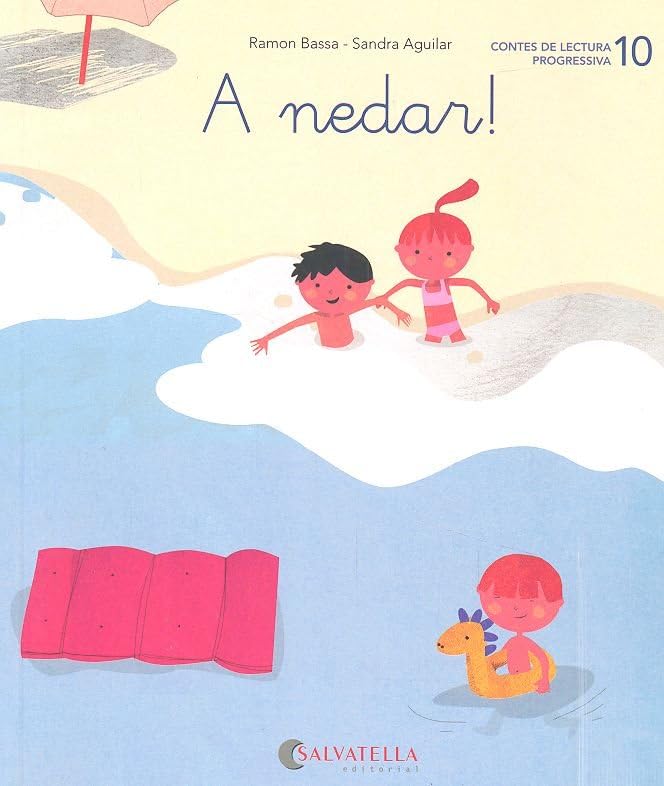 Libro: De mica en mica 10: A nedar! (lligada-pal) (r, rr, -r)