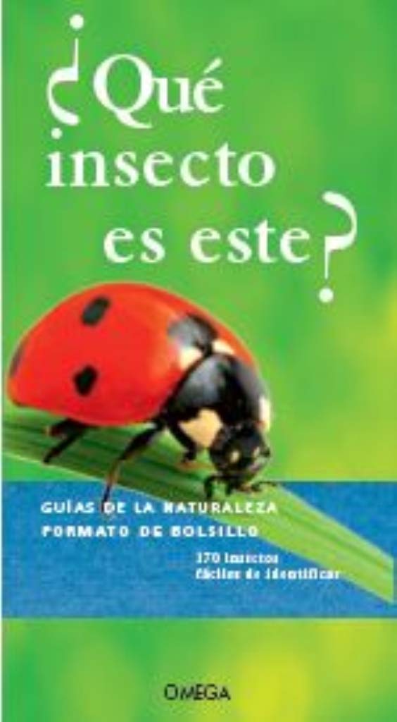 Libro: ¿QUE INSECTO ES ESTE?