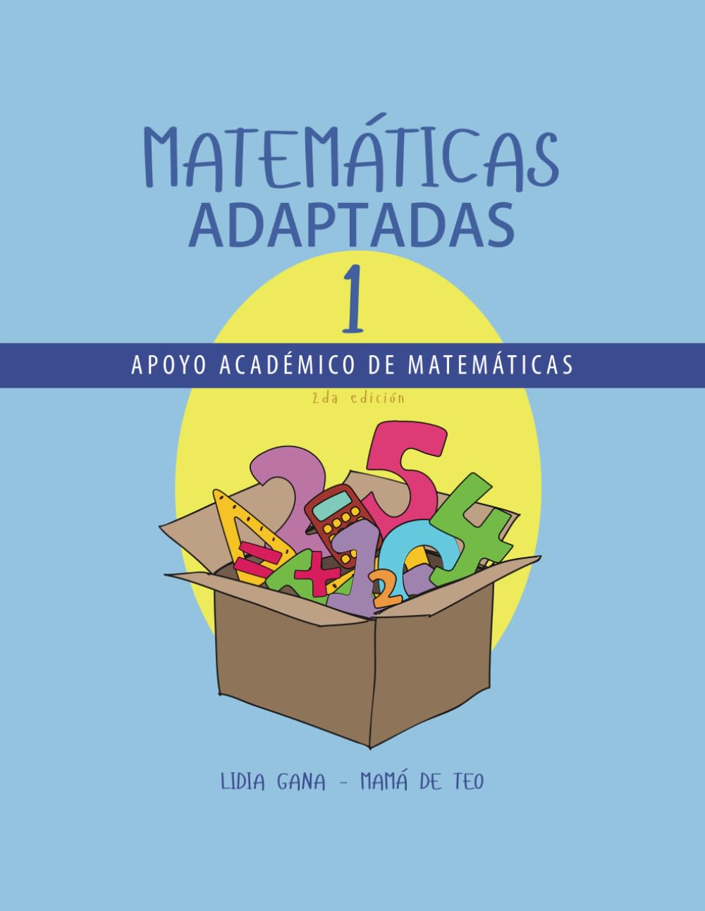 Libro: Matemáticas Adaptadas 1: Apoyo académico para matemáticas