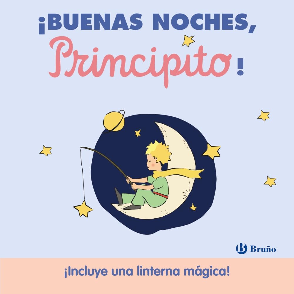 Libro: ¡Buenas noches, principito! (Castellano - A PARTIR DE 0 AÑOS - PERSONAJES - El Principito)