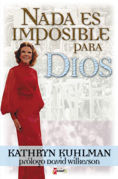 Libro: Nada es Imposible Para Dios