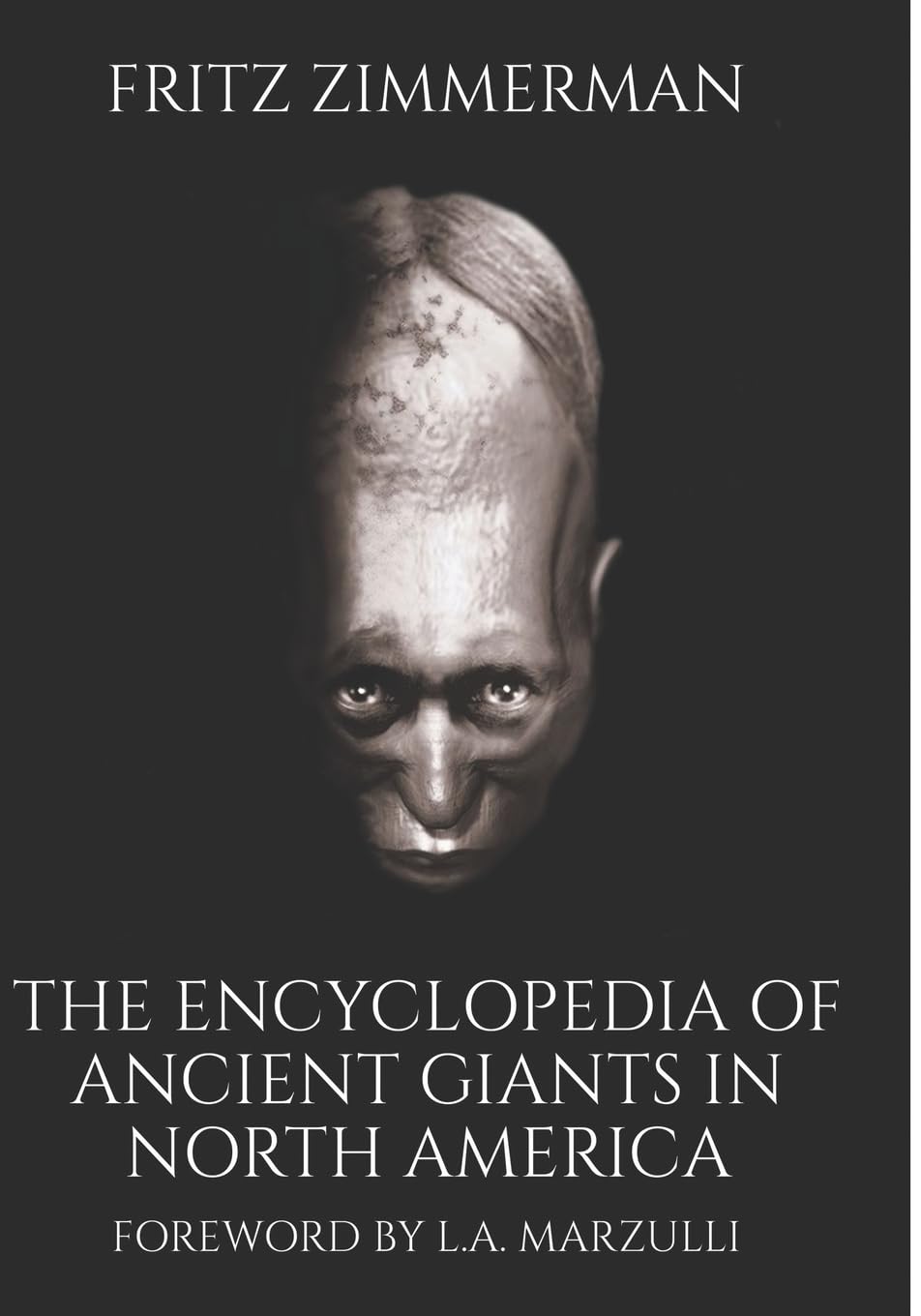 Libro: The Encyclopedia of Ancient Giants in North America
