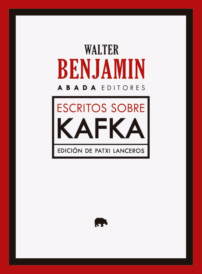Libro: Escritos sobre Kafka (LECTURAS DE TEORIA LITERARIA)