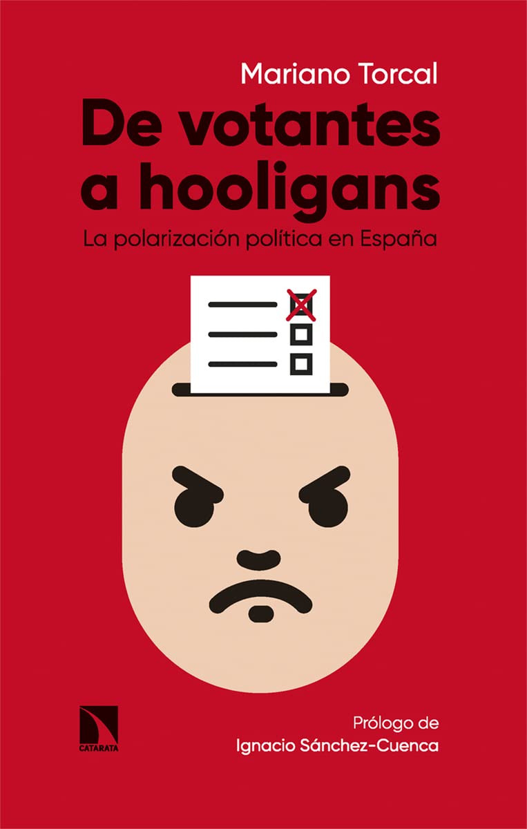 Libro: De votantes a hooligans: La polarización política en España: 920 (Mayor)