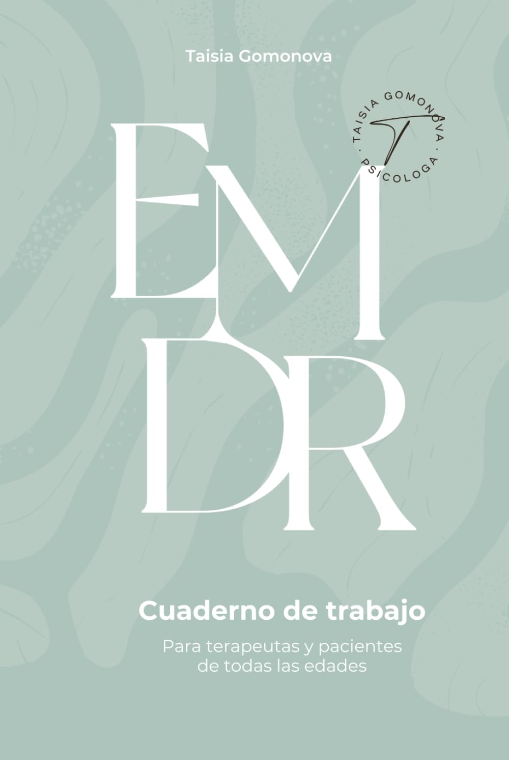 Libro: Cuaderno de terapia EMDR: Para terapeutas y pacientes de todas las edades
