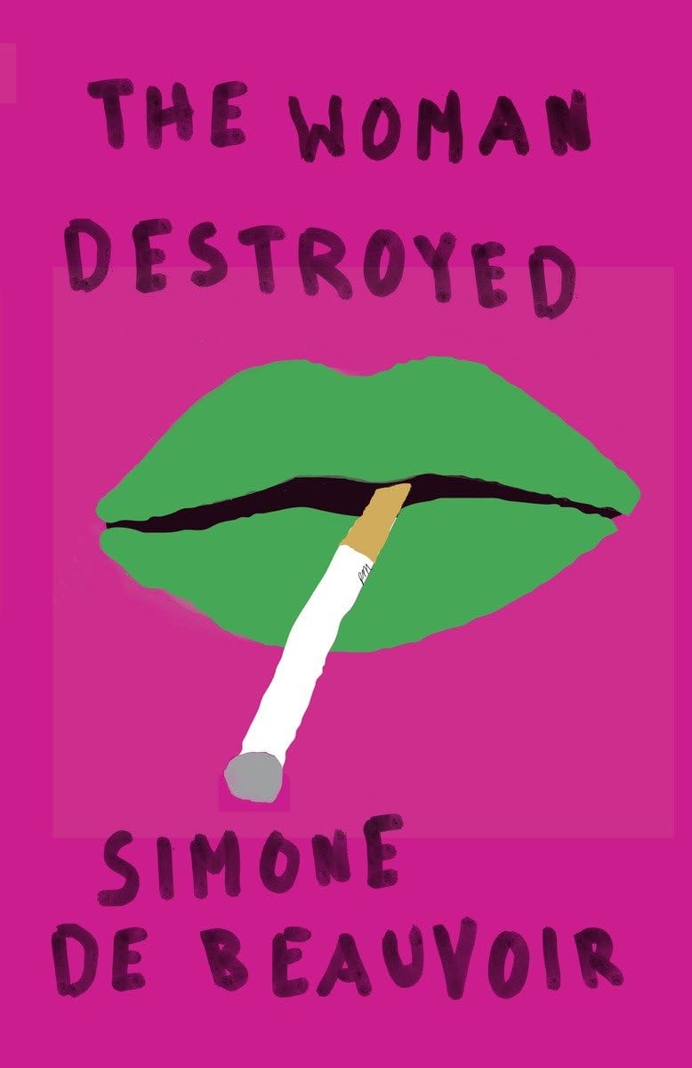 The Woman Destroyed (Pantheon Modern Writers)
