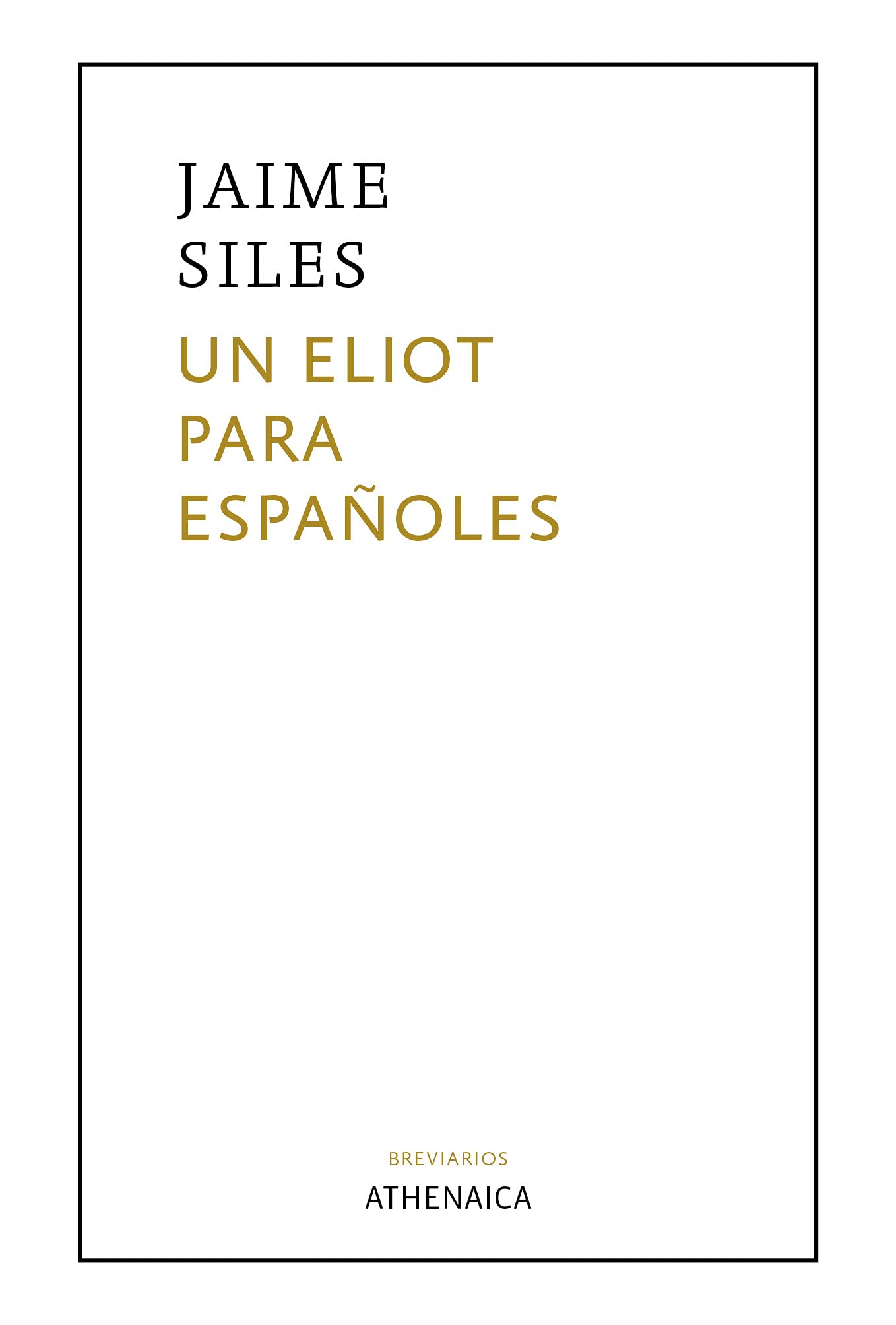 Libro: Un Eliot para españoles