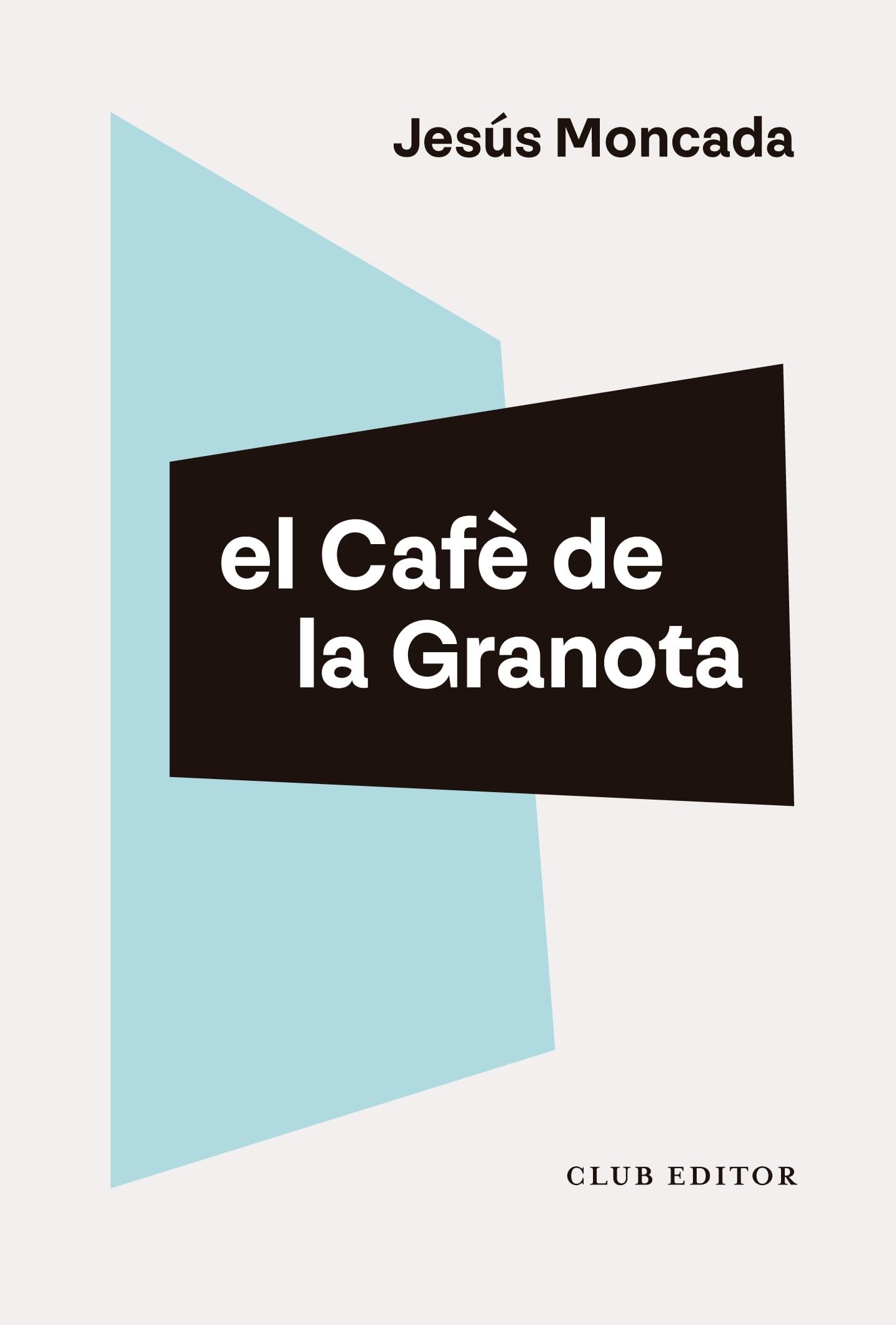 Libro: El Cafè de la Granota: 135 (El Club dels Novel·listes)