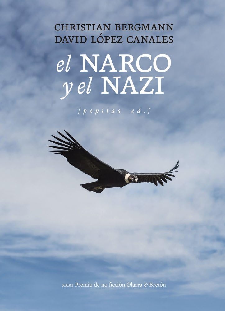 Libro: El narco y el nazi: 90 (NoFicción)