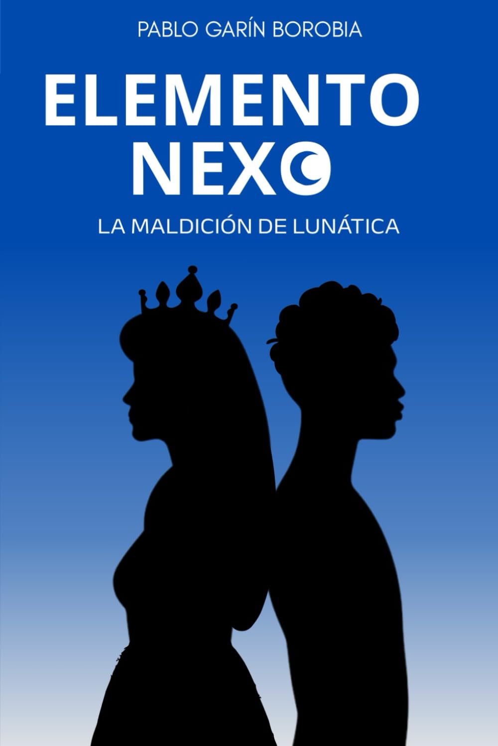 Libro: ELEMENTO NEXO: La maldición de Lunática (Spanish Edition)
