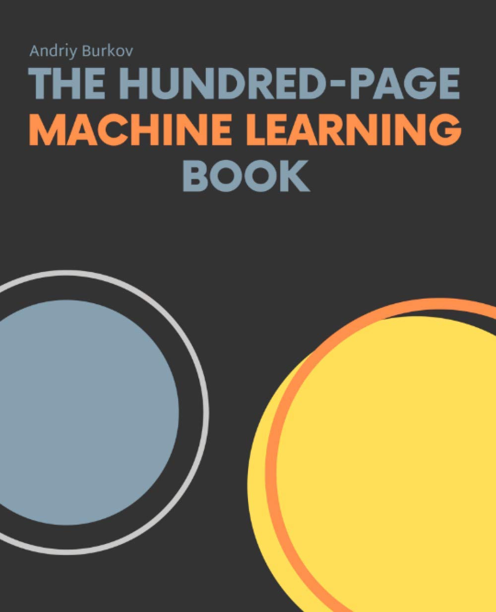 Libro: The Hundred-Page Machine Learning Book (The Hundred-Page Books)