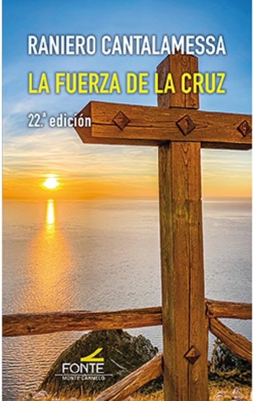 Libro: La Fuerza de la Cruz ed. 22ª (AGUA VIVA)