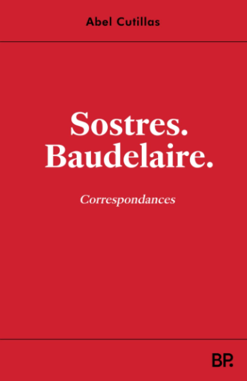 Libro: Sostres. Baudelaire.: Correspondances (Catalan Edition)