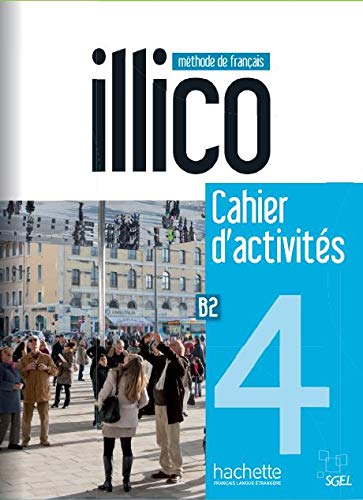 Libro: Illico 4 : Cahier d'activités + CD AUDIO