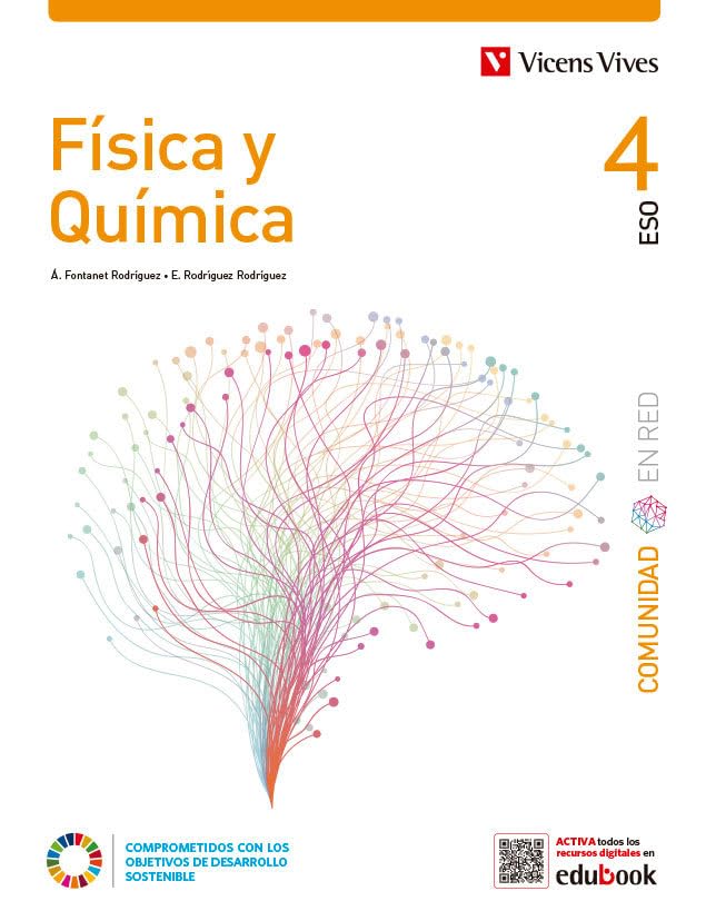 Libro: FISICA Y QUIMICA 4 (COMUNIDAD EN RED)