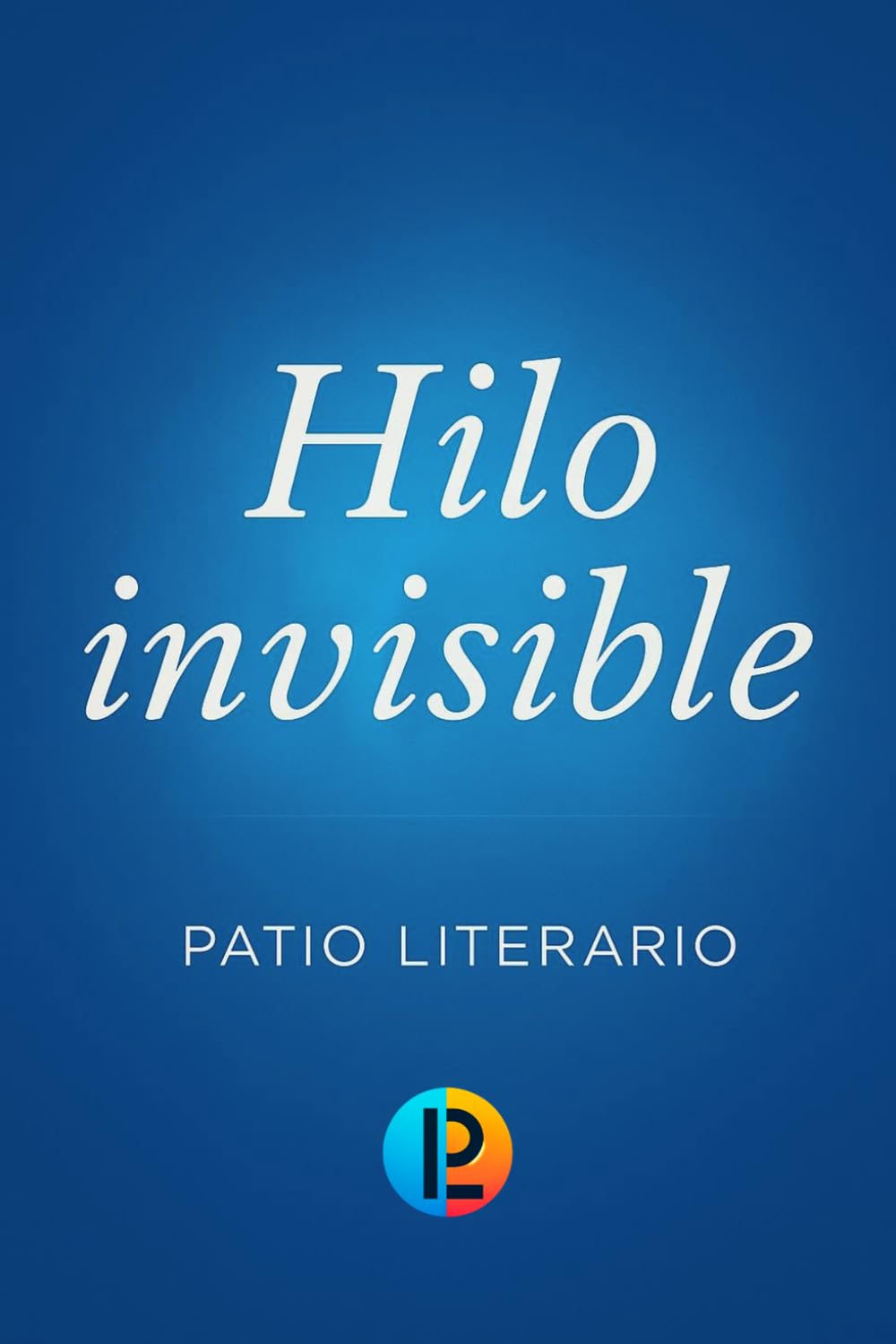 Libro: Hilo invisible