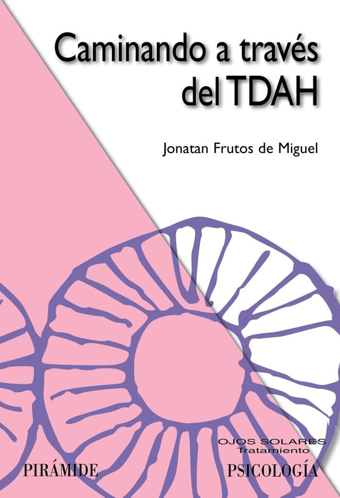 Libro: Caminando a través del TDAH (Ojos Solares)