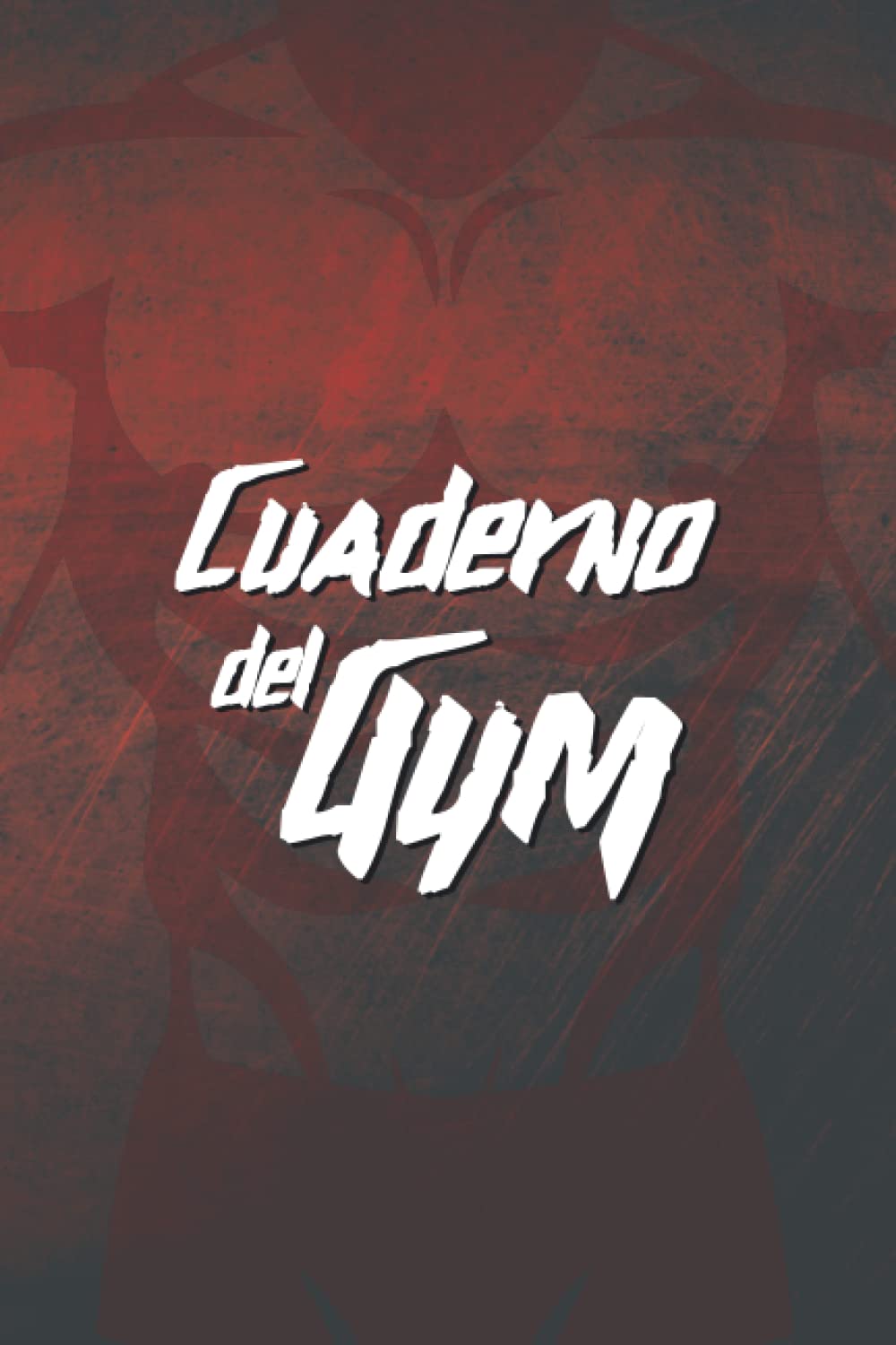 Libro: Cuaderno del Gym: Cuaderno para registrar el progreso de Ejercicios y Entrenamiento Personal